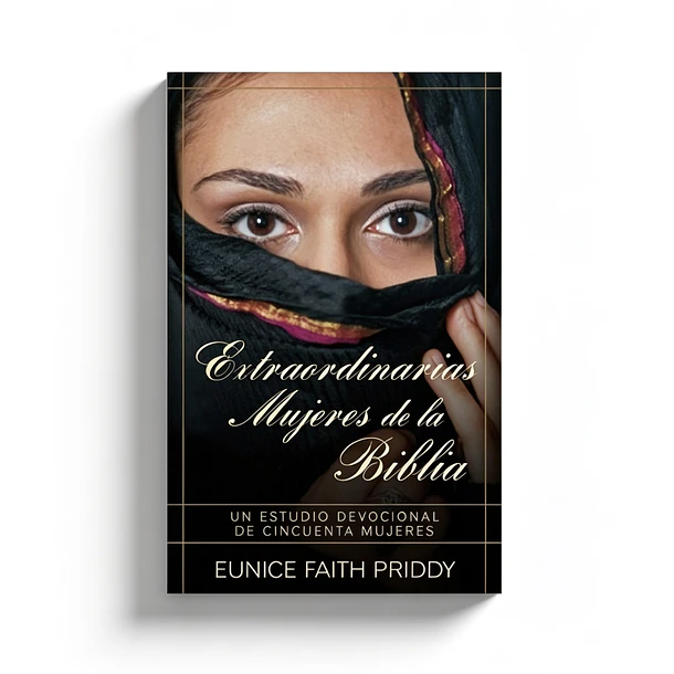 Extraordinarias Mujeres de la Biblia