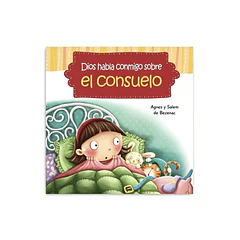 Dios habla conmigo sobre el consuelo
