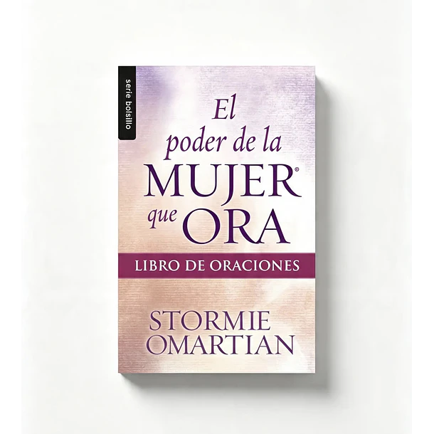El Poder de la Mujer que Ora