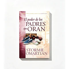 El Poder de los Padres que Oran