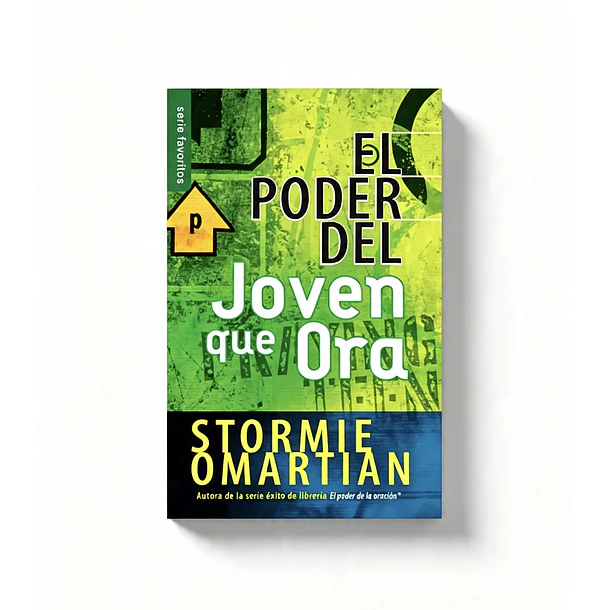 El Poder del Joven que Ora