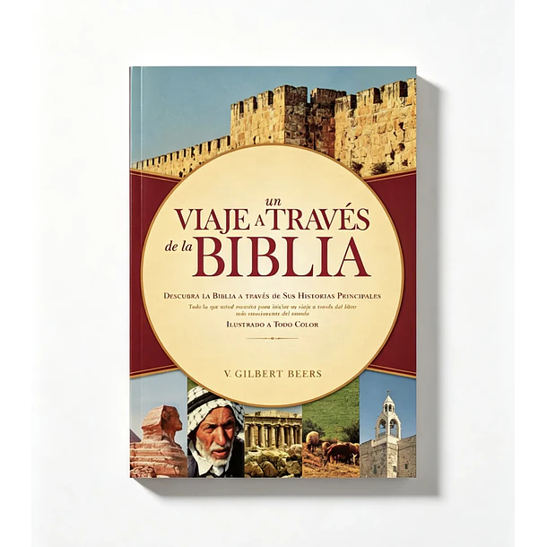 Un Viaje a través de la Biblia 1