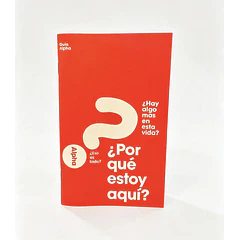 ¿Por qué estoy aquí? (Guía Alpha)