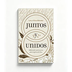 Juntos y Unidos