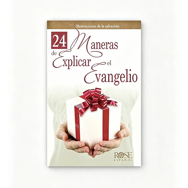 Folleto 24 Maneras de Explicar el Evangelio 1