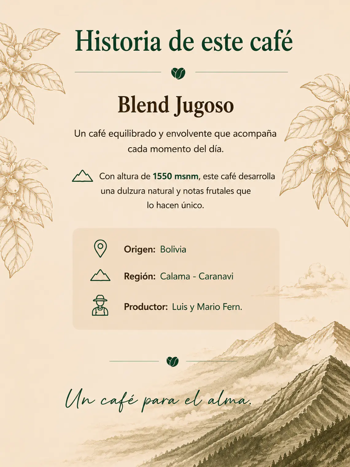 Café de Especialidad Bolivia Blend Jugoso | Dulce, Persistente y Elegante | 250g 5