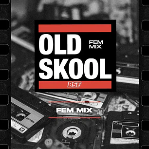 Old Skool Feminizada Mix (12U)