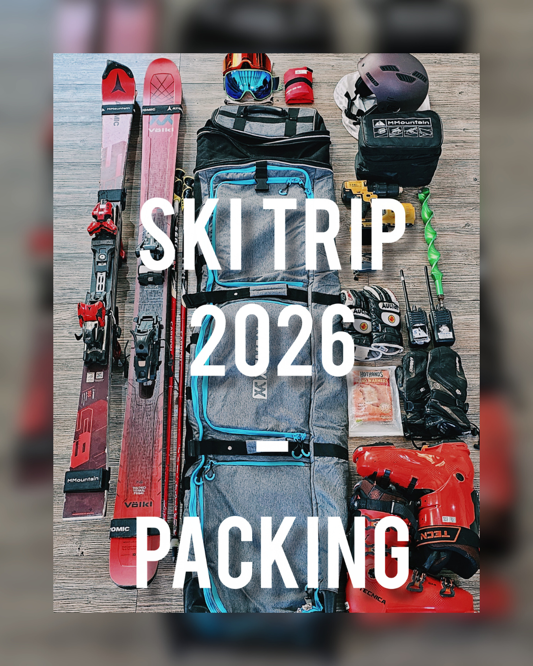 ¡Nuevo Año - Nueva Temporada! ¿cómo empacar tu equipaje para un ski trip?