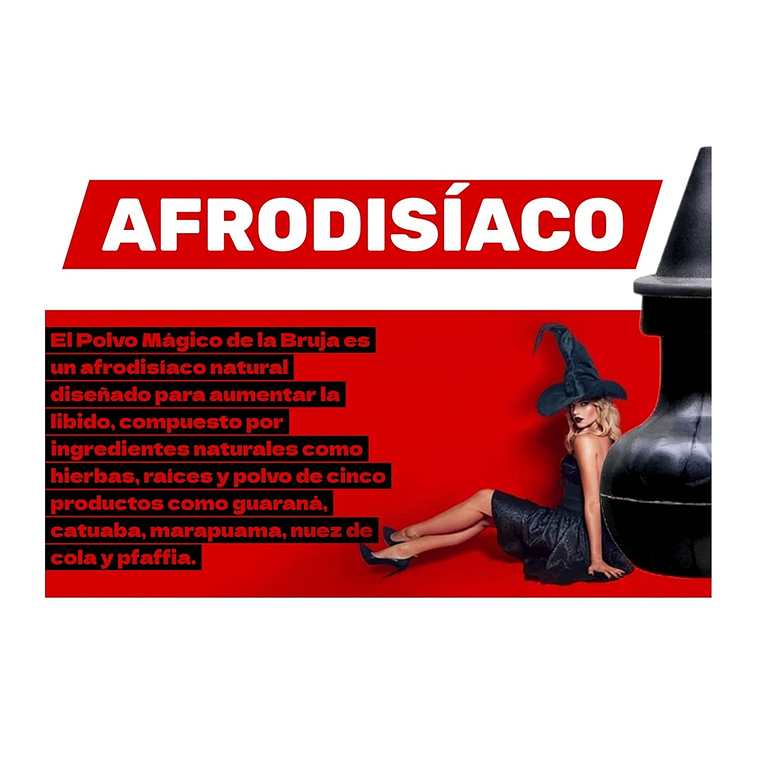 Polvo de Bruja O LEGITIMO – Estimulante Sexual Unisex Potenciador Excitante 4