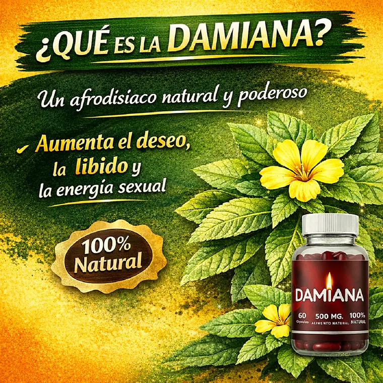 Cápsulas de Damiana – Afrodisíaco Natural para Libido y Energía Sexual 2