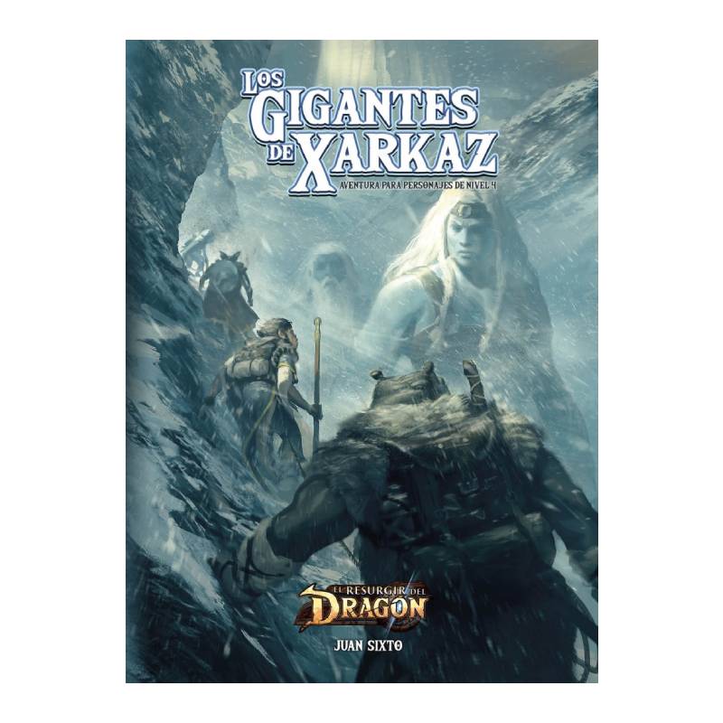 El Resurgir del Dragón: Los Gigantes de Xarkaz