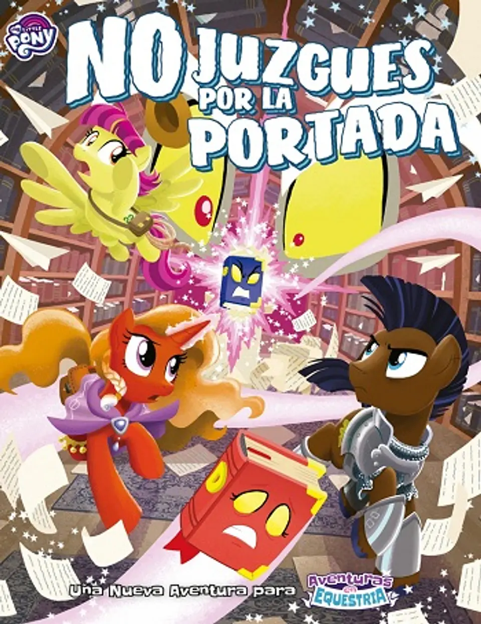 My Little Pony: Aventuras en Equestria - No Juzgues por la Portada 1