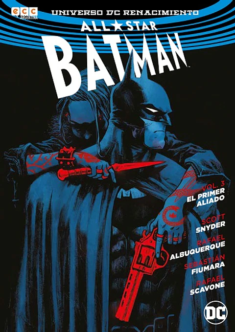 All-Star Batman Vol.03: El Primer Aliado