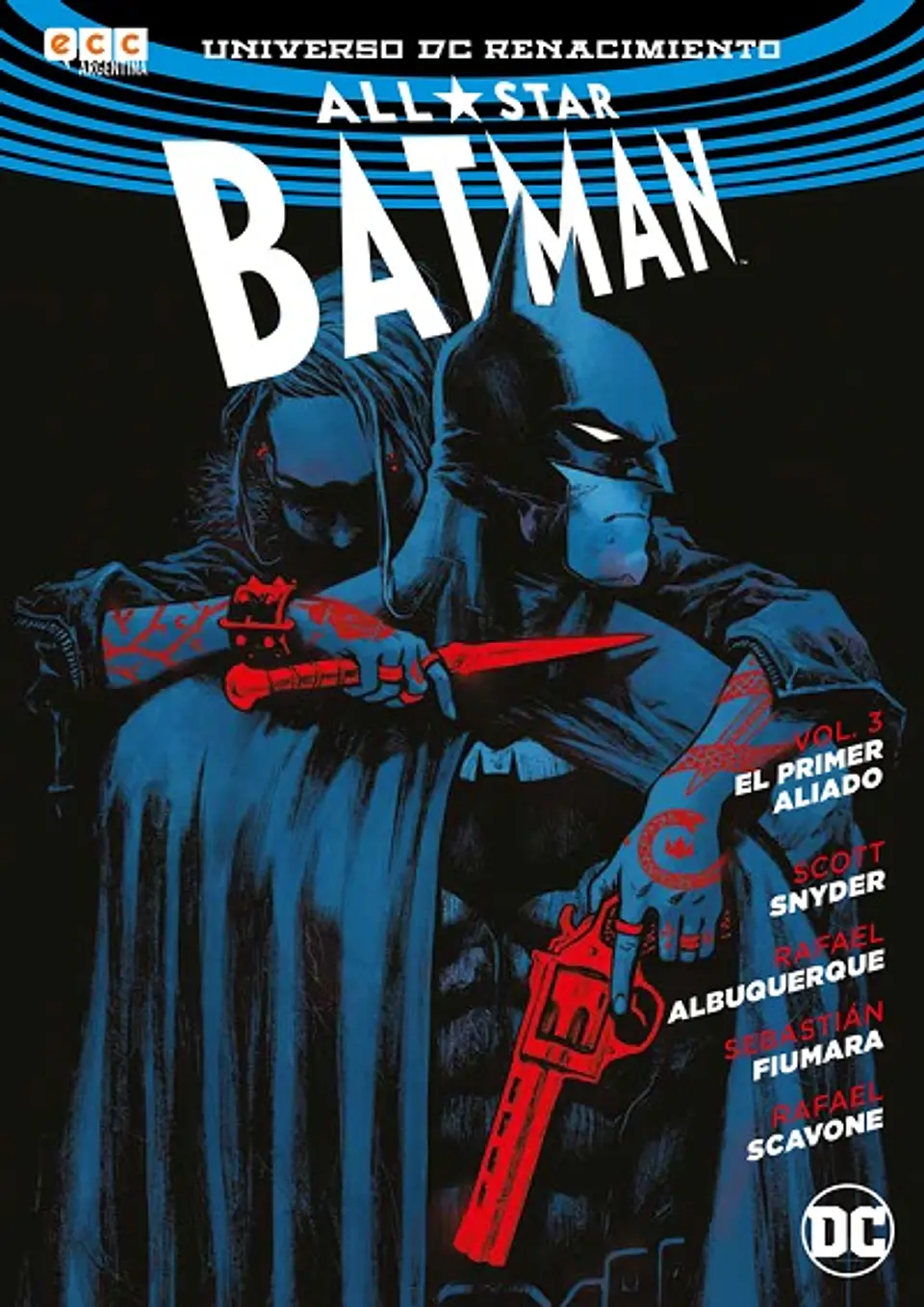 All-Star Batman Vol.03: El Primer Aliado 1
