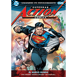 Superman Action Comics Vol.04: El Nuevo Mundo