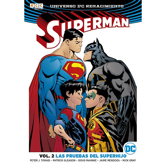 Superman Renacimiento Vol.2: Las Pruebas del Superhijo