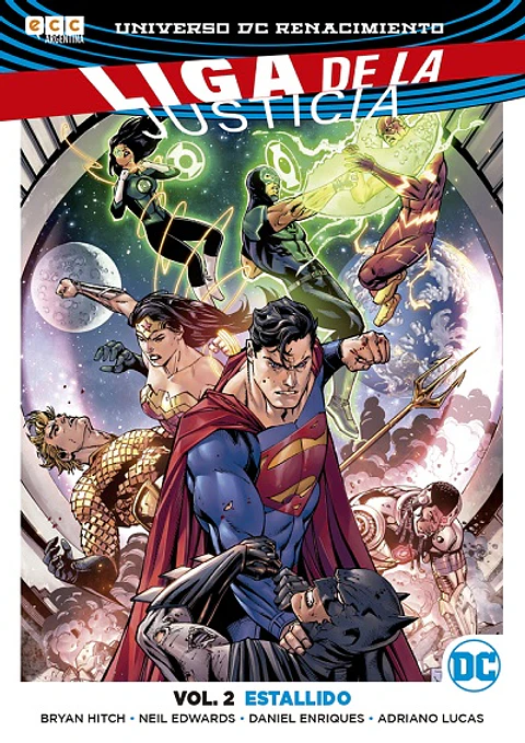 Liga de la Justicia Renacimiento Vol.02: Estallido