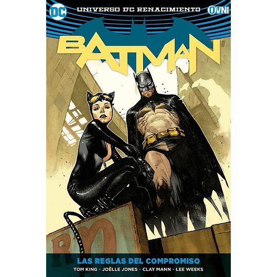 Batman Renacimiento Vol 05: Las Reglas del Compromiso