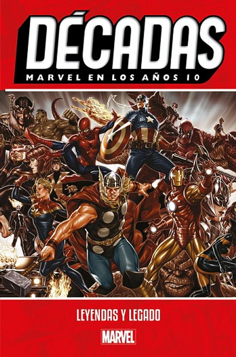Décadas: Marvel en los años 10
