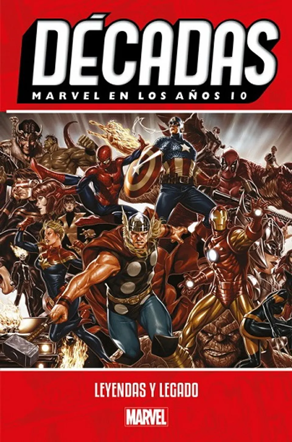 Décadas: Marvel en los años 10 1