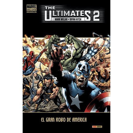 The Ultimates N°2: El Gran Robo de América - Marvel Deluxe