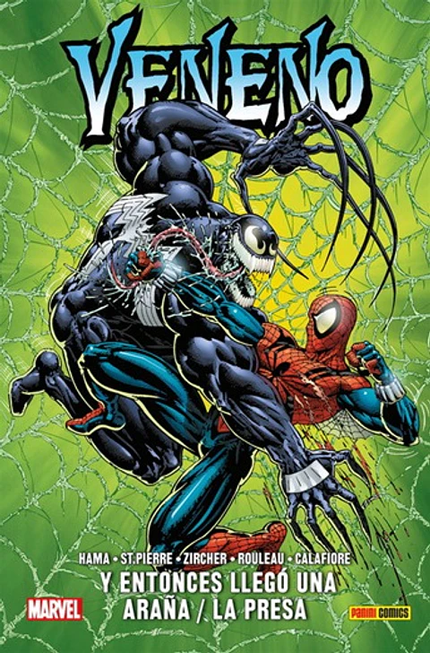 Veneno: Y Entonces Llegó una Araña/La Presa