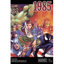 Imprescindibles Marvel Vol.10: 1985