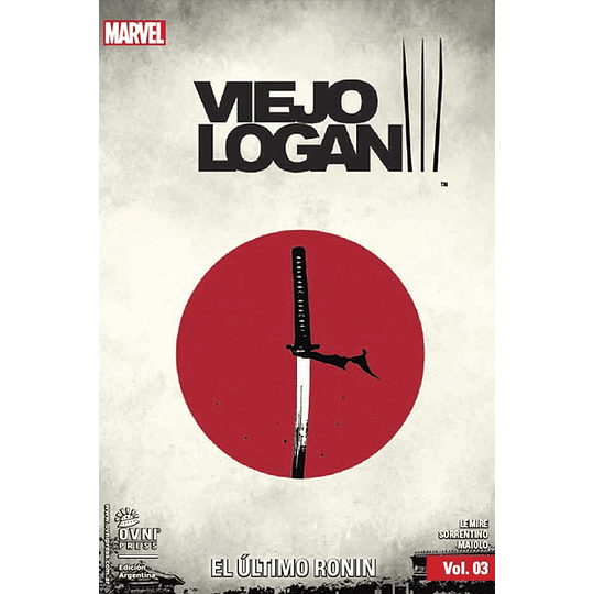 Viejo Logan Vol 3: El Último Ronin