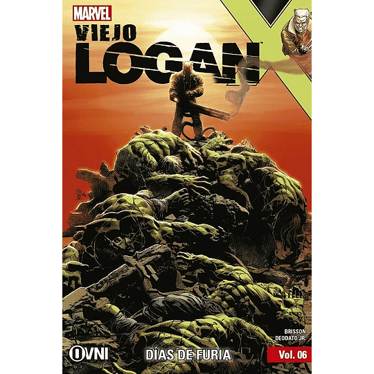 Viejo Logan Vol 6: Días de Furia