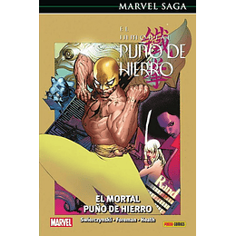 El Inmortal Puño de Hierro N°4: El Mortal Puño de Hierro - Marvel Saga