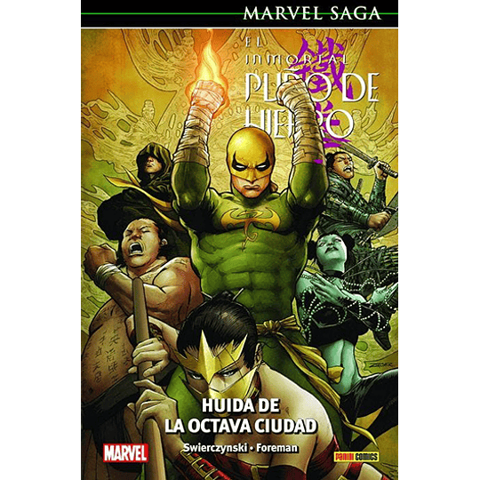 El Inmortal Puño de Hierro N°5: Huida de la Octava Ciudad - Marvel Saga