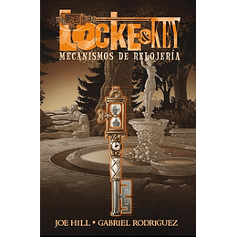 Locke & Key Vol 5: Mecanismo de Relojería (Tapa Dura)