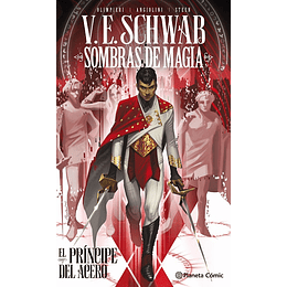 Sombras de magia: El príncipe del acero vol.01 (Tapa Dura)