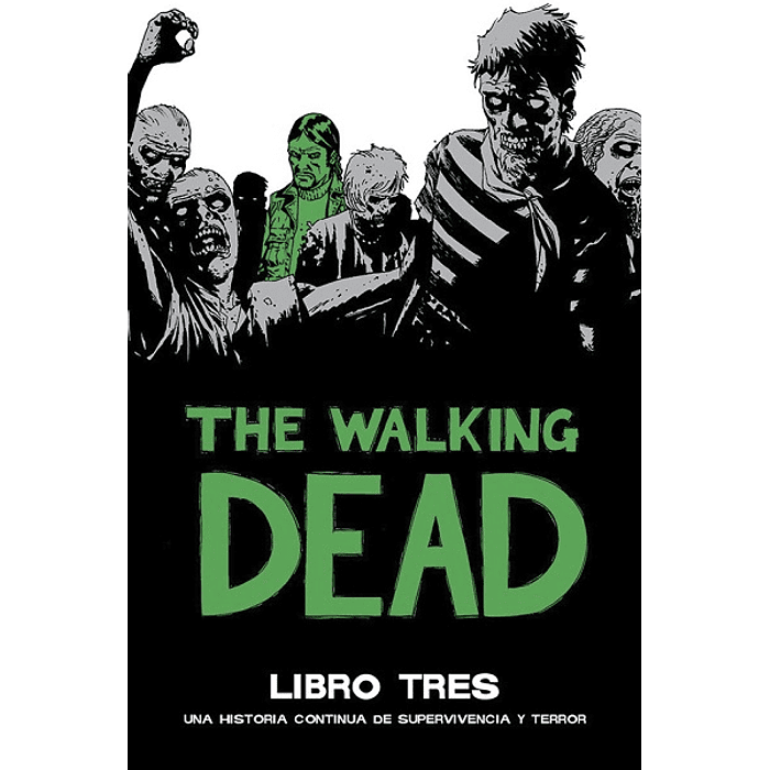 The Walking Dead Deluxe: Volumen 03 (Tapa Dura)