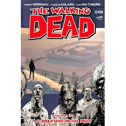 The Walking Dead: Volumen 03 La Seguridad de las Rejas (Rústica)