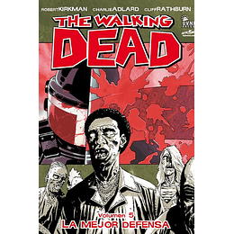 The Walking Dead: Volumen 05 La Mejor Defensa (Rústica)