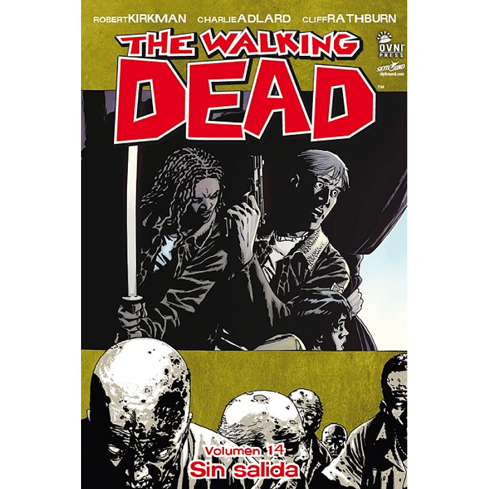 The Walking Dead: Volumen 14 Sin salida (Rústica)