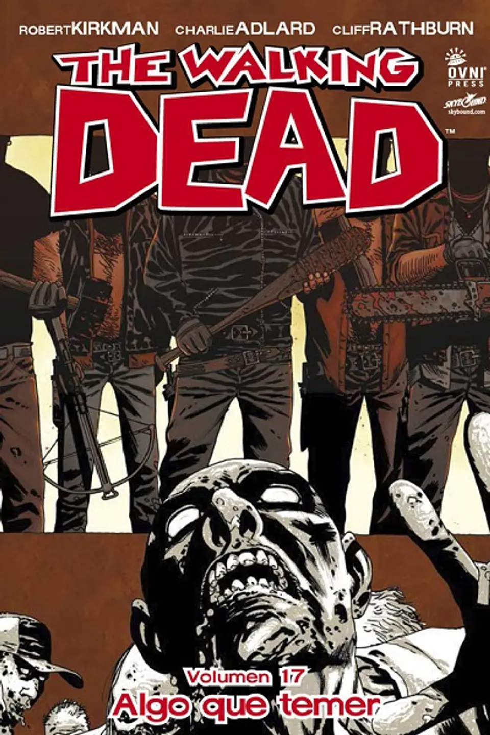 The Walking Dead: Volumen 17 Algo que temer (Rústica) 1