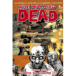 The Walking Dead: Volumen 20 Guerra sin cuartel (Rústica)