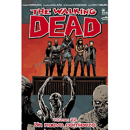 The Walking Dead: Volumen 22 Un nuevo comienzo (Rústica)