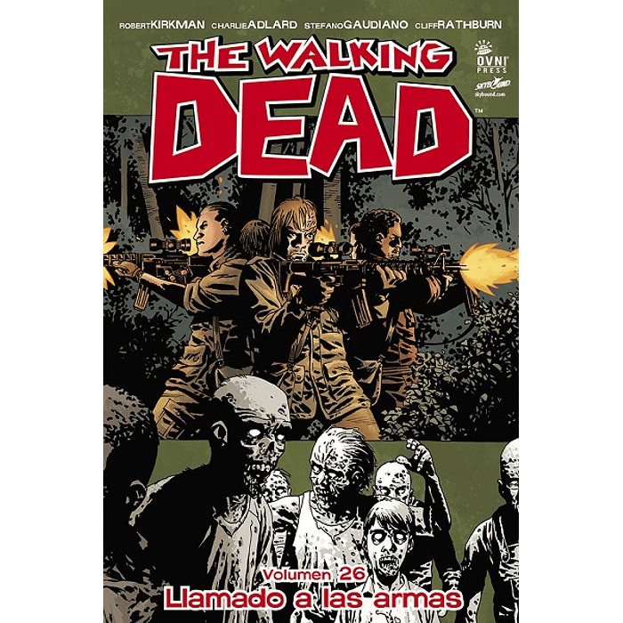 The Walking Dead: Volumen 26 Llamado a las armas