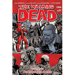 The Walking Dead: Volumen 31 Podridos por dentro (Rústica)