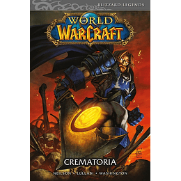 World of Warcraft Vol 5: Crematorio (Tapa dura)