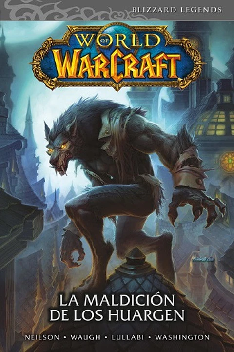 World of Warcraft Vol 6: La Maldición de los Huargen (Tapa dura)