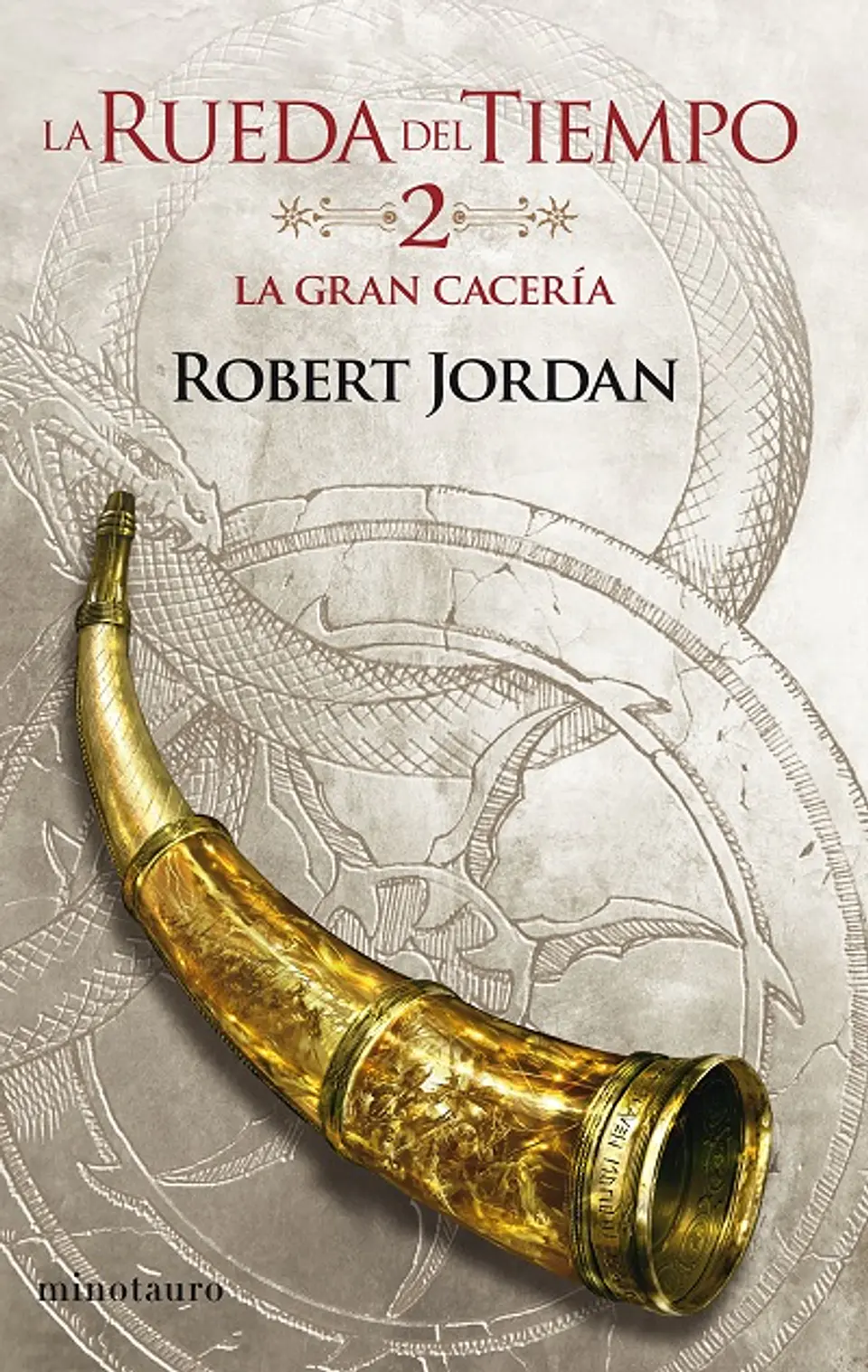 La Rueda del Tiempo Nº02: La Gran Cacería 1