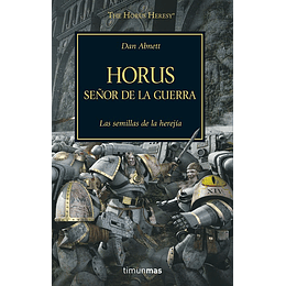 Warhammer 40K - La Herejía de Horus 01: Horus, Señor de la Guerra