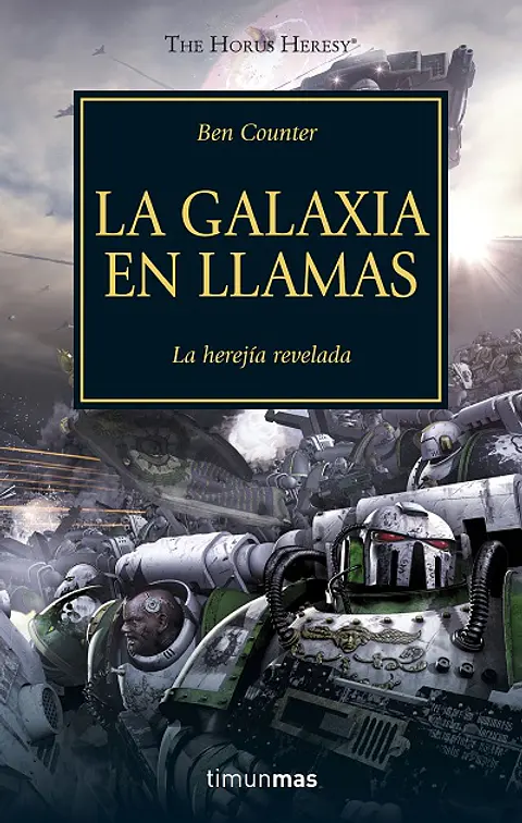 Warhammer 40K - La Herejía de Horus 03: La Galaxia en Llamas
