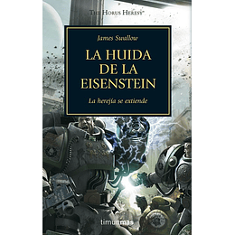 Warhammer 40K - La Herejía de Horus 04: La huida de la Eisenstein