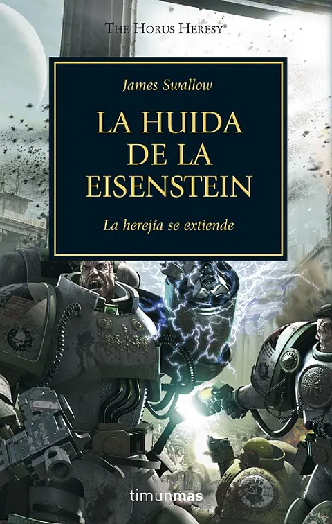Warhammer 40K - La Herejía de Horus 04: La huida de la Eisenstein