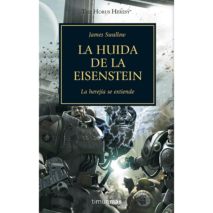 Warhammer 40K - La Herejía de Horus 04: La huida de la Eisenstein